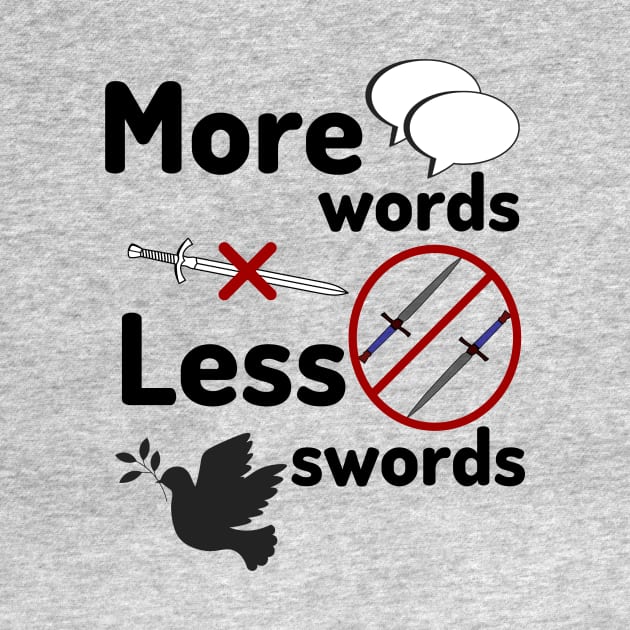 More words less swords by OnuM2018